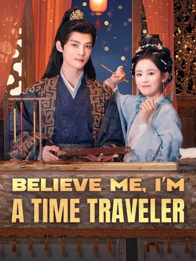 Believe Me, I'm a Time Traveler Cover
