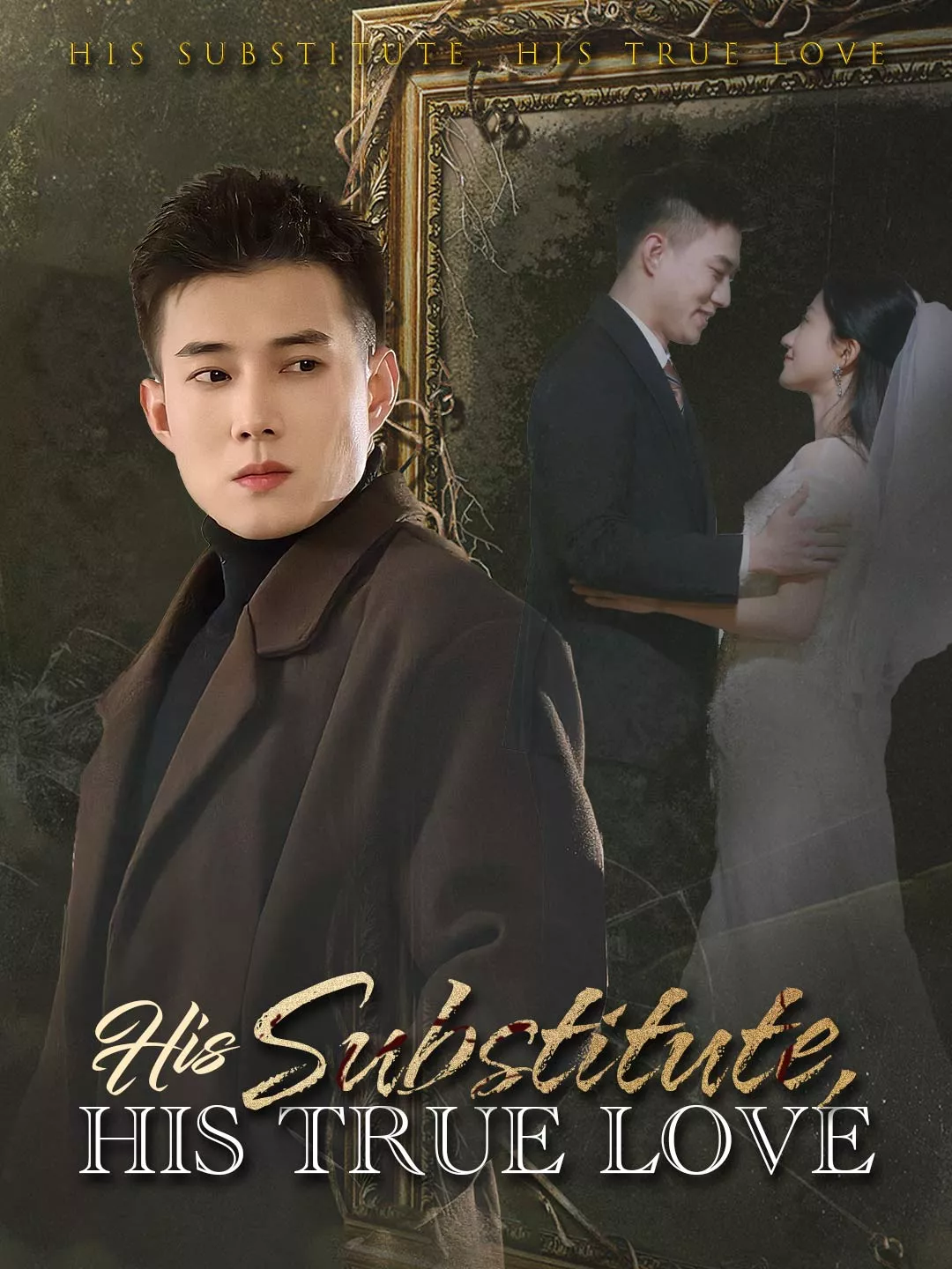 His Substitute, His True Love Cover