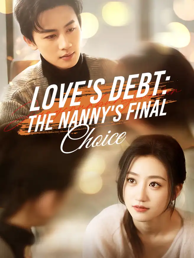 Love's Debt: The Nanny's Final Choice Cover