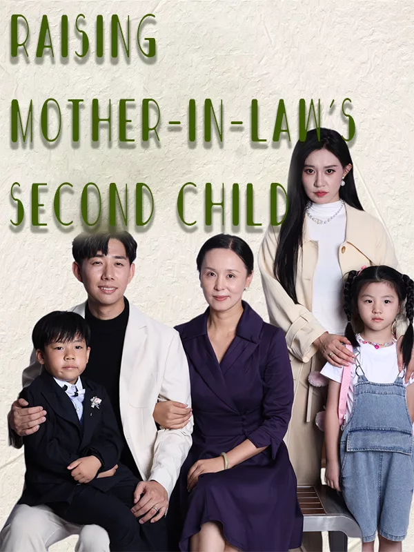 Raising Mother-In-Law's Second Child Cover