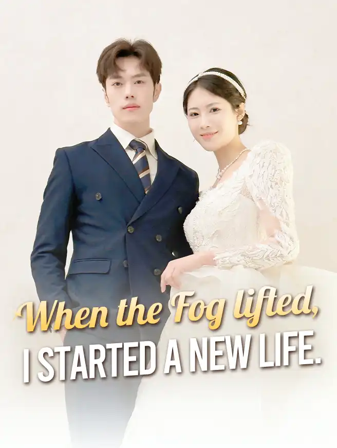 When the Fog Lifted, I Started a New Life Cover